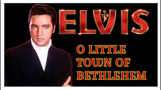 Elvis Presley O Little Town Of Bethlehem Elvis Christmas album