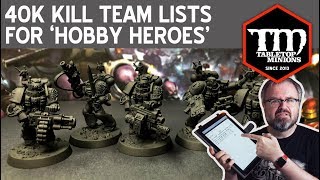 40k Kill Team Lists For 'Hobby Heroes'