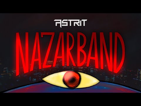 Astrit - Nazarband | OFFICIAL VIDEO (Heavy Hindustani Music)