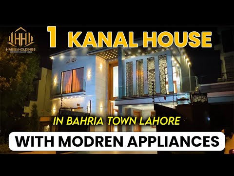 1 Kanal Brand New House With Modern  Appliances | Bahria Town Lahore | Habibi Holdings