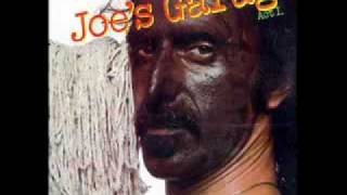 Frank Zappa - Joe&#39;s Garage + Lyrics