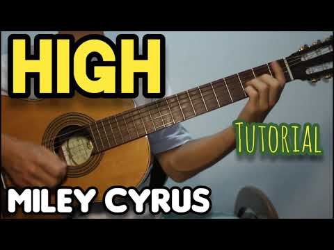 High - Miley Cyrus