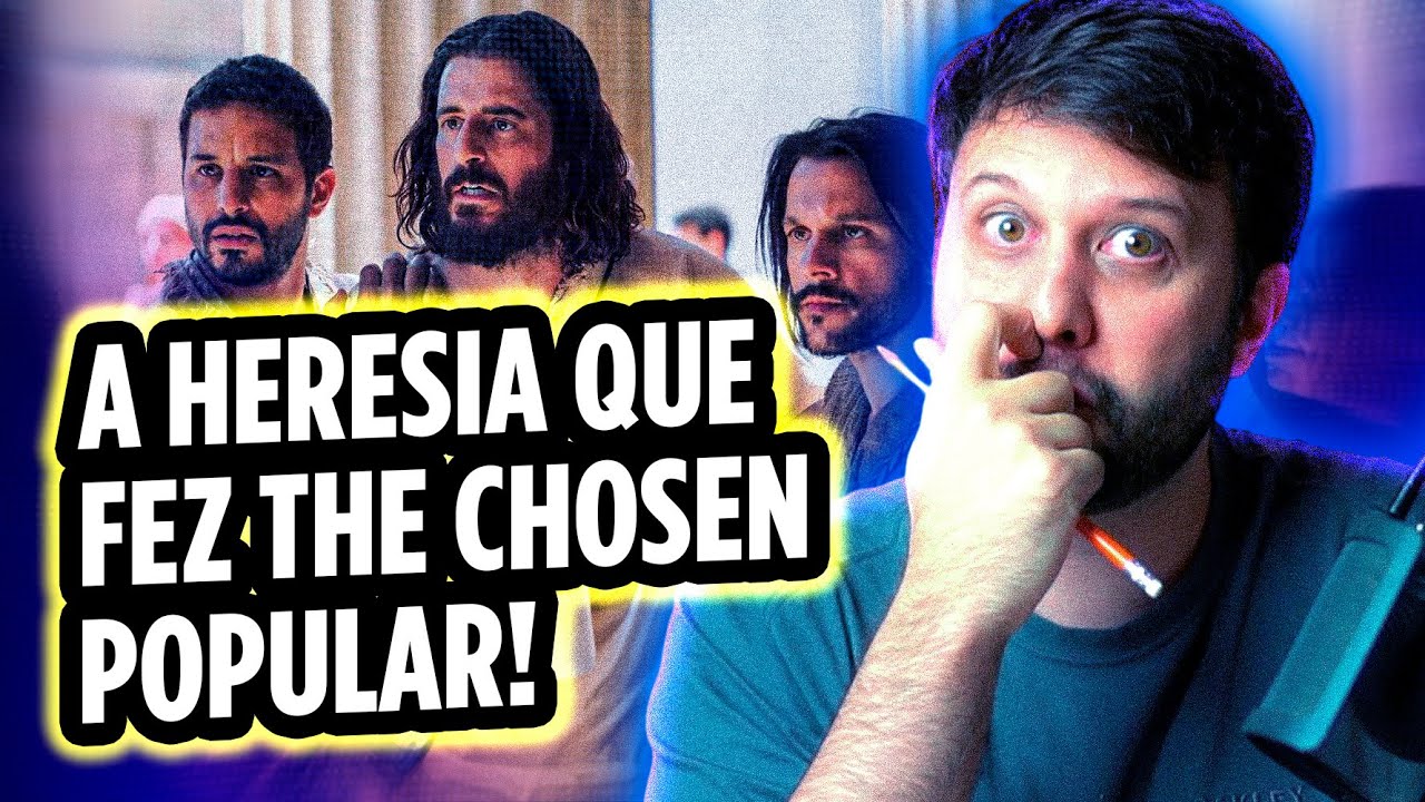 A HERESIA QUE FAZ THE CHOSEN POP