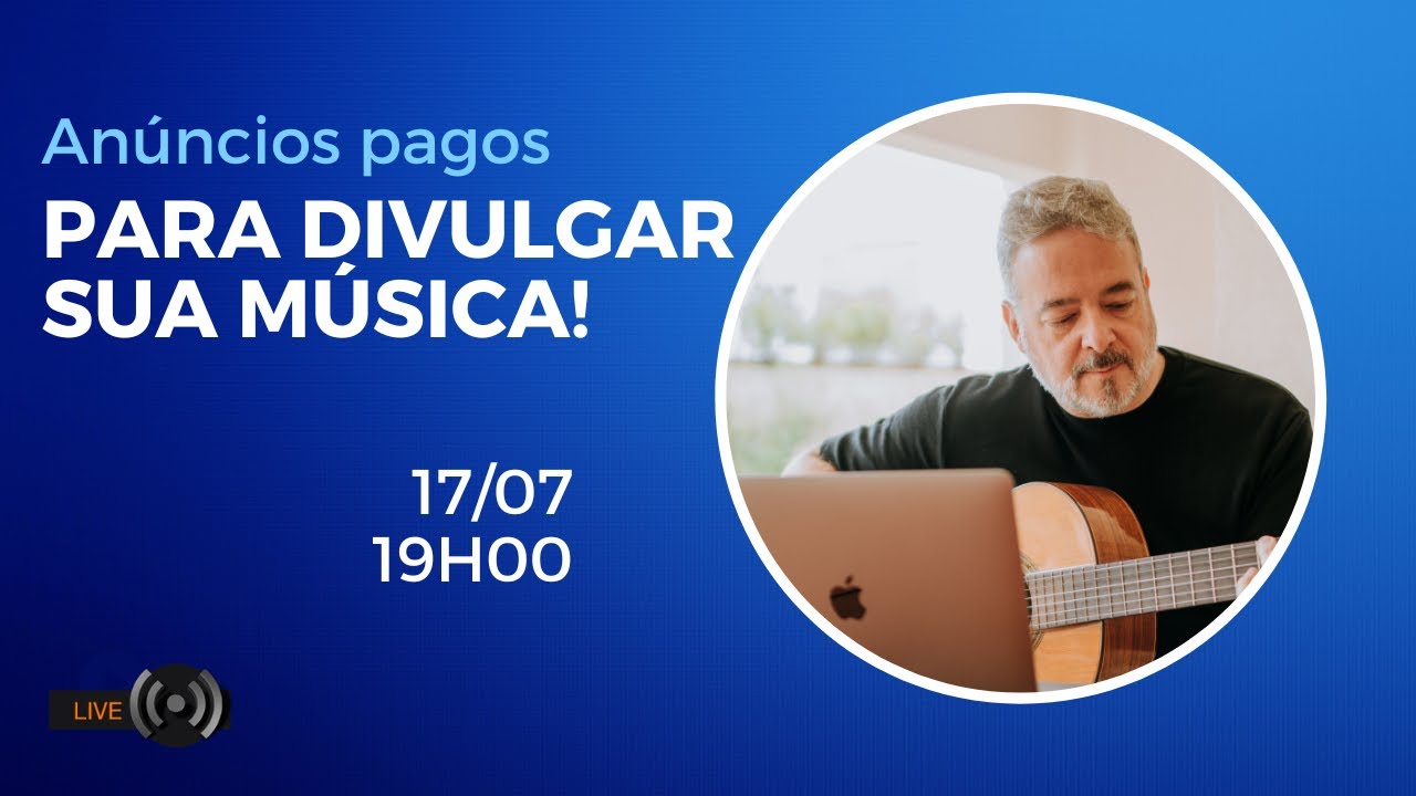 COMO USAR OS ANUNCIOS PAGOS PARA DIVULGAR SUA MÚSICA