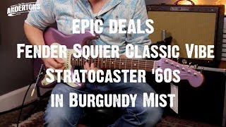 Fender Squier Classic Vibe Stratocaster '60s in Burgundy Mist - EPIC DEALS