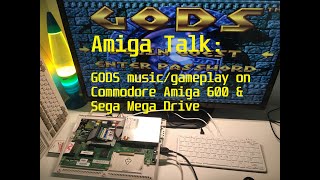 Amiga Talk: GODS on Commodore Amiga 600 and Sega Mega Drive. Love the music ( Raspberry Pi400 )