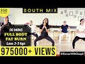 DWD 109 30mins DAILY 350 Calories SOUTH MIX Workout Tamil Telugu Kannada Malayalam