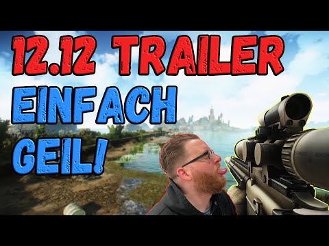 12.12 TRAILER Meinung und Analyse - ESCAPE FROM TARKOV Patch Deutsch