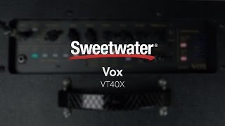 Video thumbnail for Vox VT40X Modeling Combo Amp Demo by Sweetwater by Sweetwater