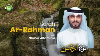 Tadabbur Surah Ar-Rahman سورة الرحمن || Shaya Altamimi