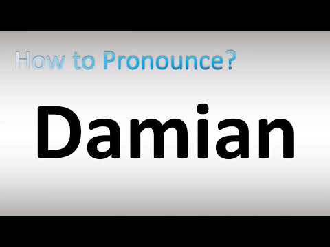 How to Pronounce Damian