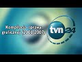 KOMPILACJA TVN24 Oprawa Graficzna 2001 2007