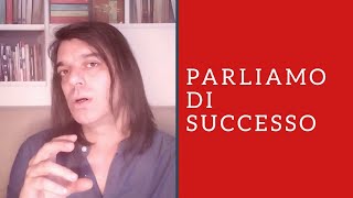 Il TALENTO del SUCCESSO