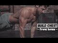 BUILD CHEST FROM HOME | Push Ups Only | Rowan Row
