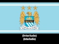 Manchester City Anthem (Lyrics) - Himno de Manchester City (Letra)