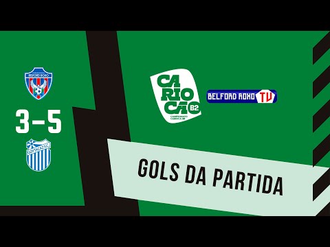 BELFORD ROXO 3 X 5 GOYTACAZ - GOLS DA PARTIDA | CARIOCÃO B2 2022