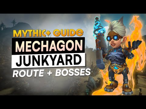Mechagon JUNKYARD Mythic+ Refresher Guide - Season 4 WoW Shadowlands | Route & Boss Guides!