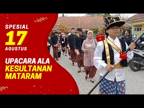 Upacara Bendera Ala Kesultanan Mataram di Desa Rawaheng