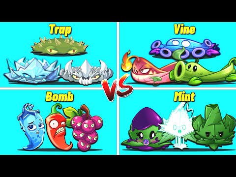 PvZ2 - 4 Teams: TRAP x VINE x BOMB x MINT - Who Will Win? Team Plant Vs Team Plant.
