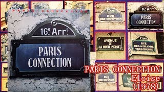 PARIS CONNECTION - Eloise (1978) Disco *Alec R. Costandinos