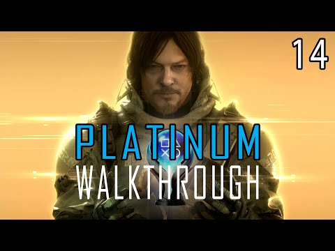 DEATH STRANDING: DIRECTOR'S CUT - Platinum Walkthrough 14/30 - Trophy Guide
