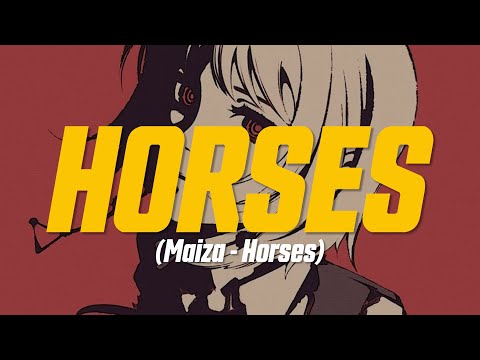 Maiza - Horses (Lyric Video)