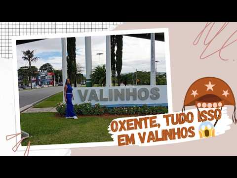 PASSEIO EM VALINHOS SP - Lugares lindos que ninguém te mostra!💕