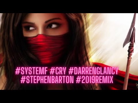 System F -Cry Darren Glancy & Stephen Barton 2019 Remix #LetsParty