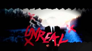 UnReal (Original)