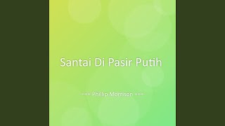 Download lagu Santai Di Pasir Putih mp3 Download lagu Santai Di Pasir Putih mp3