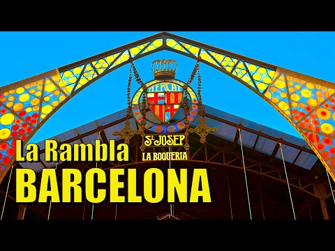La Rambla 4K HDR - Barcelona, ​​​​Catalunha, Espanha - Passeio panorâmico incluindo o mercado St. Josep La Boqueria