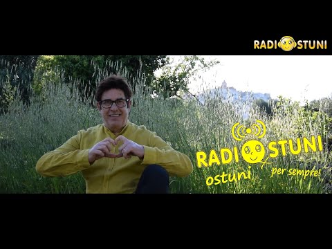 "Ostuni per sempre" _ ritorneremo a sorridere _ Radiostuni