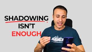15 Minutes of Shadowing a Day Changed My English Speaking