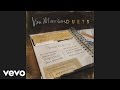 Van Morrison, Mark Knopfler - Irish Heartbeat (Audio)