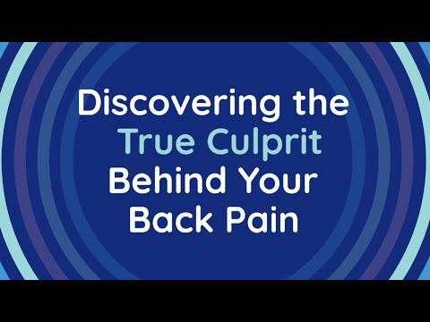 Discovering The True Culprit Behind Your Back Pain