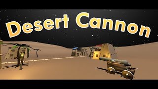 Desert Cannon video preview
