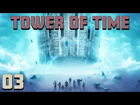 Let's Try: Tower of Time - Tactical Dungeon Crawler RPG - Part 3