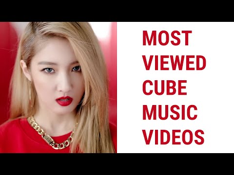 [TOP 55] MOST VIEWED CUBE MUSIC VIDEOS (October 2020)