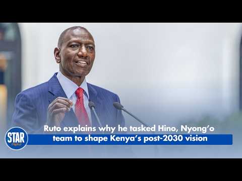 Ruto explains why he tasked Hino, Nyong’o team to shape Kenya’s post 2030 vision