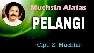 Download lagu Pelangi Muchsin Alatas Cipt Z Muchtar... mp3