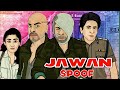 Jawan Spoof