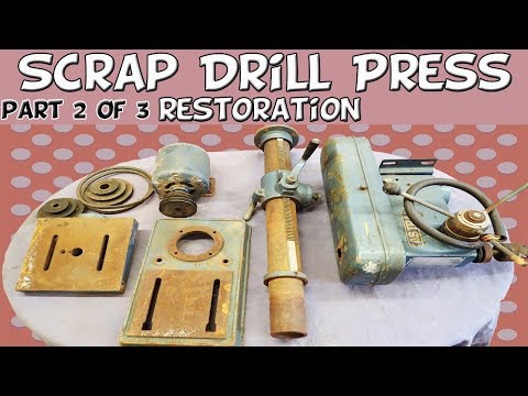 (Part 2 of 3) Scrap Pillar Drill Press In Bits   LETS RESTORE IT Video