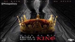 Wooh Da Kid - From A Kid To A King ( Full Mixtape ) (+ Download Link )