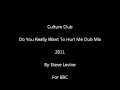 Culture Club - Do You Really Want To Hurt Me Dub ...
