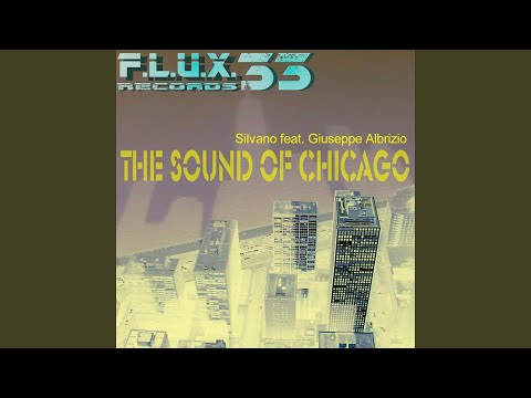 The Sound Of Chicago (Original Mix)