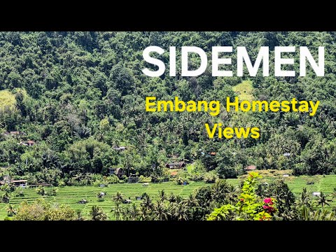 Sidemen - spectacular views from Embang Homestay