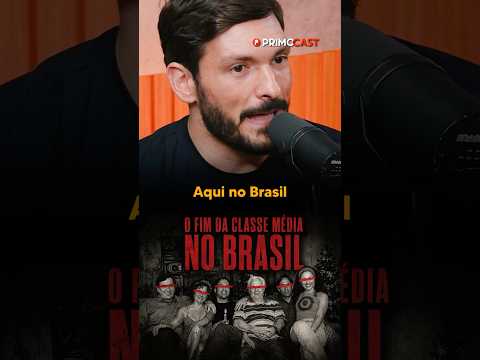 O BRASIL ESMAGA A CLASSE MÉDIA…