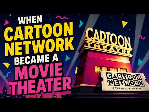 🎬 The Magic of the 90s Cartoon Network Theatre
