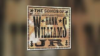 hank williams jr   Jesus, Don&#39;t Give Up On Me   BACK TO BACK