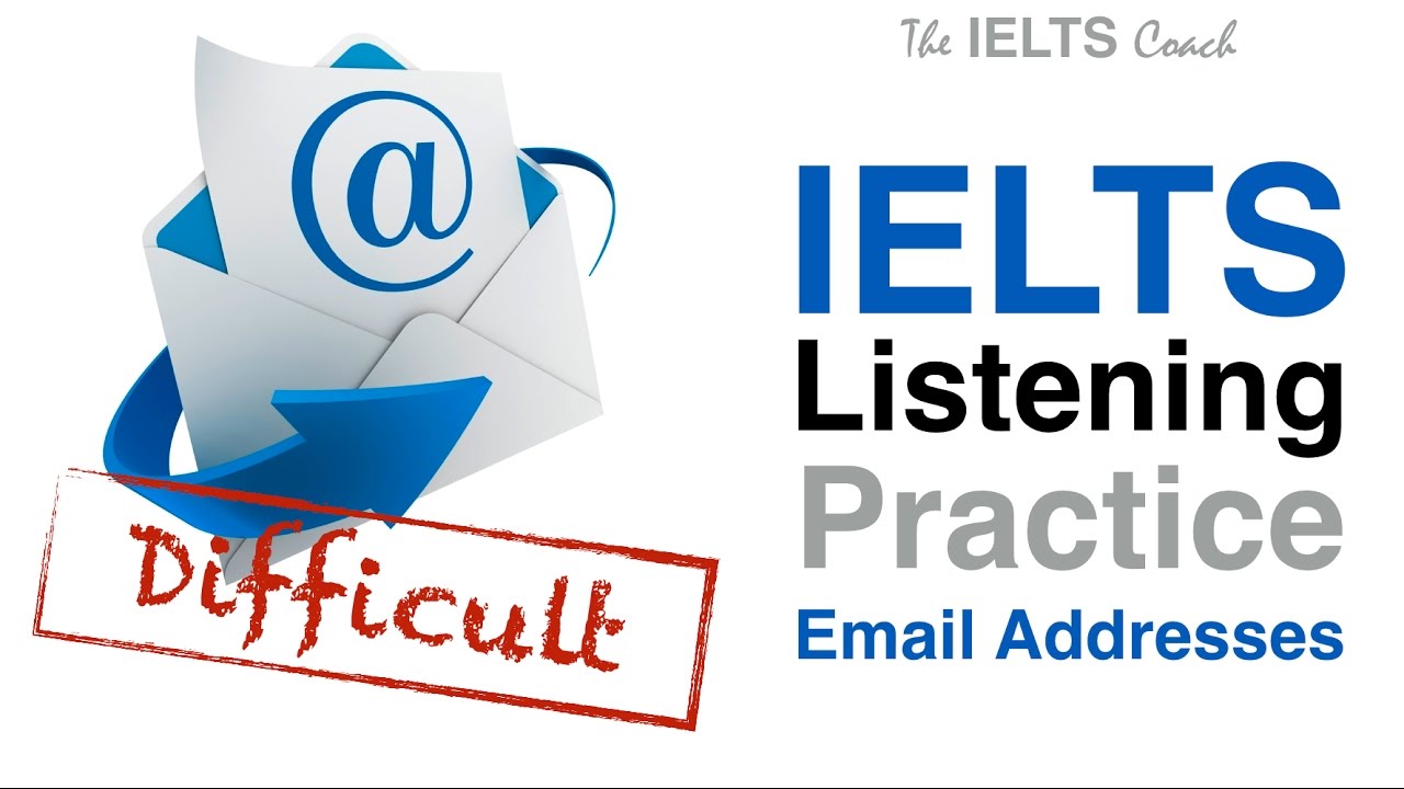 IELTS Listening Practice - Email Addresses